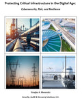 Protecting Critical Infrastructure in the Digital Age, First Edition: E-textbook